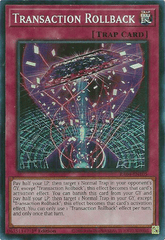 Transaction Rollback - RA04-EN105 -  (Super Rare) - 1st Edition